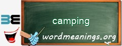 WordMeaning blackboard for camping